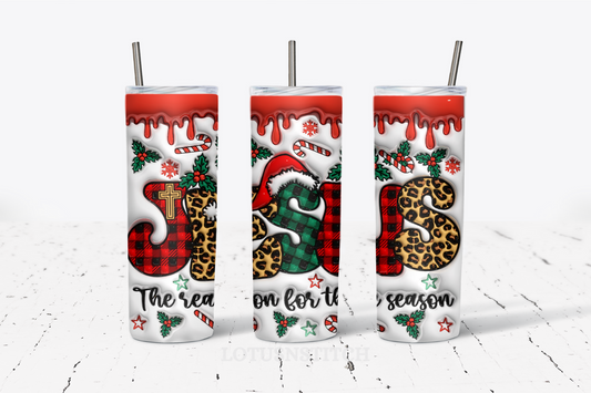 Jesus Is The Reason For The Season - 20oz Stainless Steel Tumbler