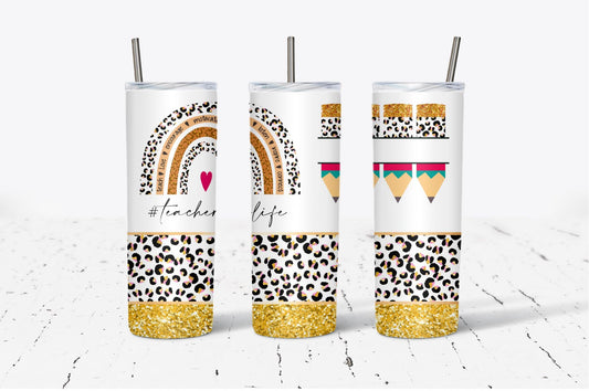 Teacher Life Gold Glitter CUSTOM 20oz Tumbler