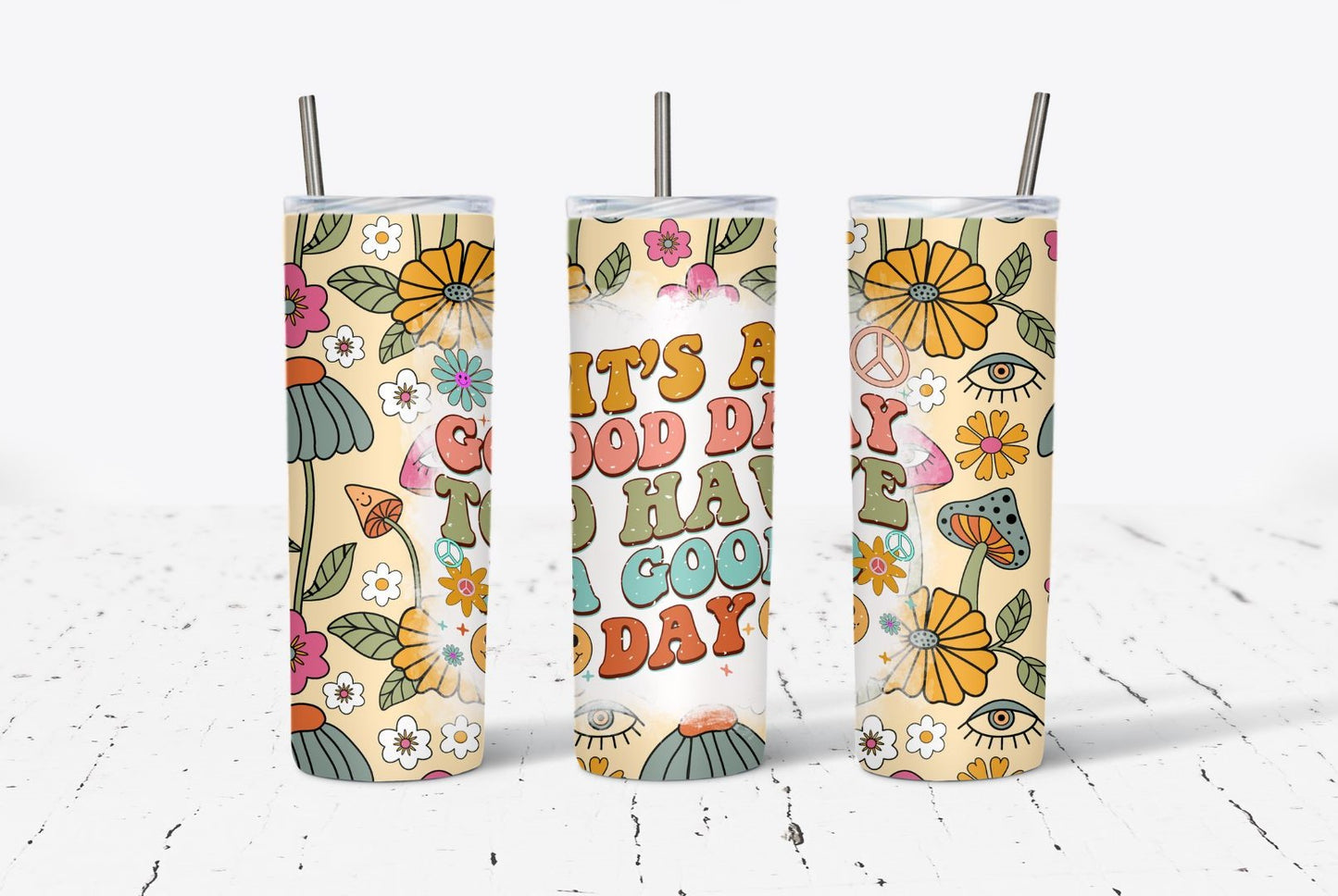 It's A Good Day 20oz Stainless Steel Tumbler