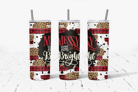 Messy and Bright 20oz Tumbler