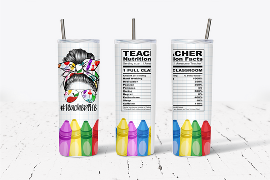 Teacher Life Nutrition Facts 20oz Tumbler